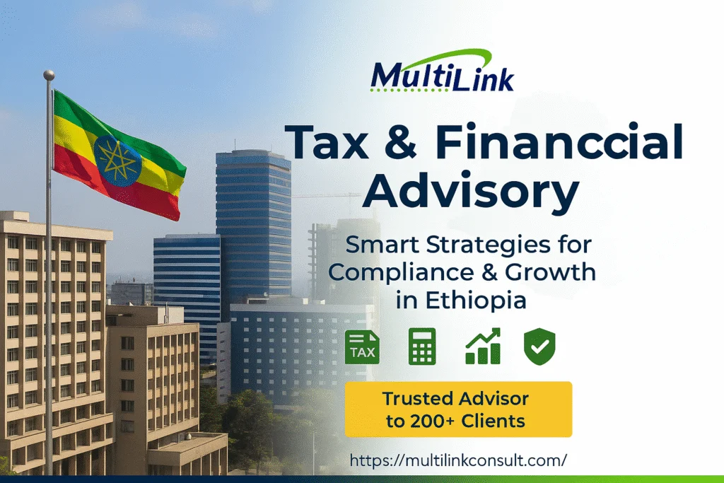 Tax & Financial consultant in Ethiopia